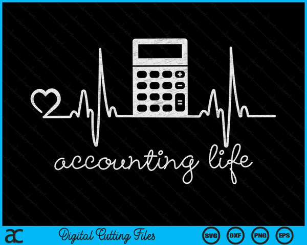 Accounting Life Heartbeat Accountant Tax Season SVG PNG digitale snijbestanden
