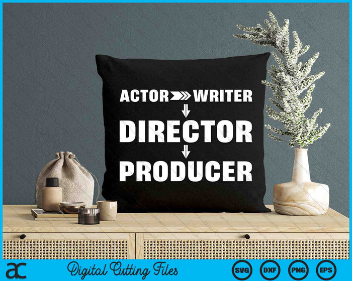 Actor Writer Director Producer SVG PNG Digital Printable Files