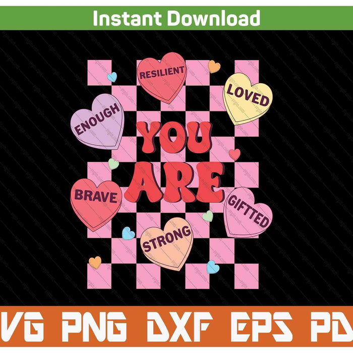 Affirmations candy heart teacher Valentine's Day SVG cut file