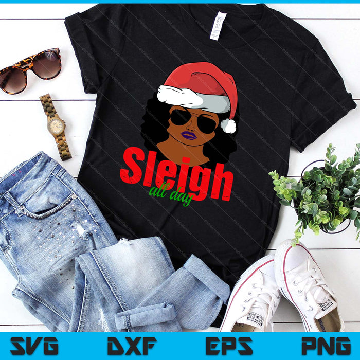 Afro Hair Black Woman Santa Hat Sleigh All Day Christmas SVG PNG Digital Cutting Files
