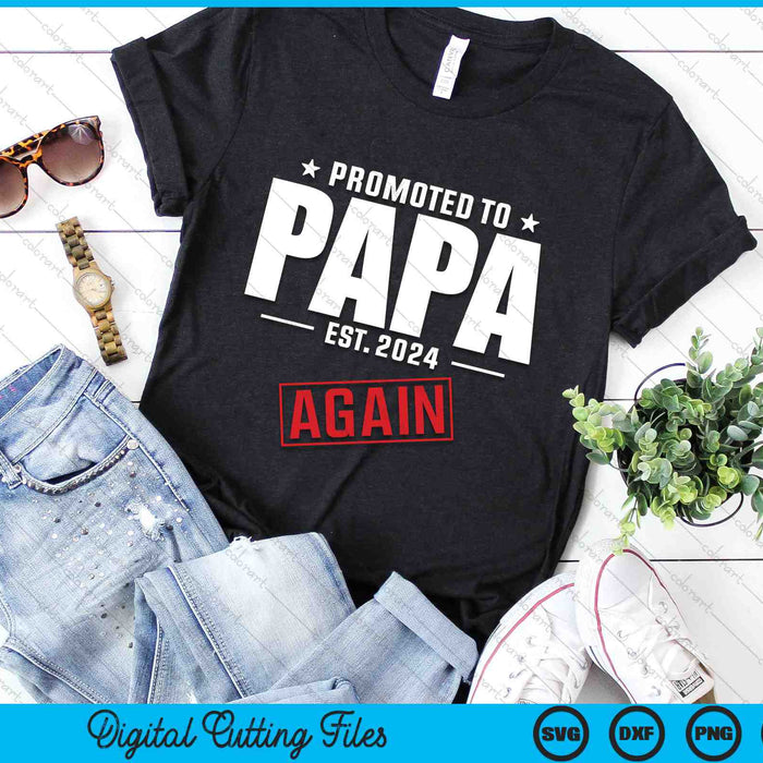 Opnieuw Papa Est 2024 gepromoveerd tot Papa Baby aankondiging SVG PNG digitale snijbestanden