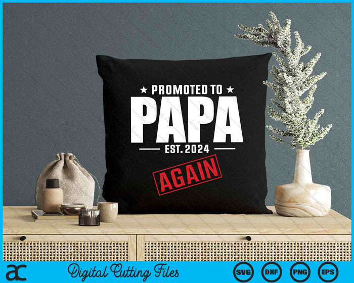 Opnieuw Papa Est 2024 gepromoveerd tot Papa Baby aankondiging SVG PNG digitale snijbestanden