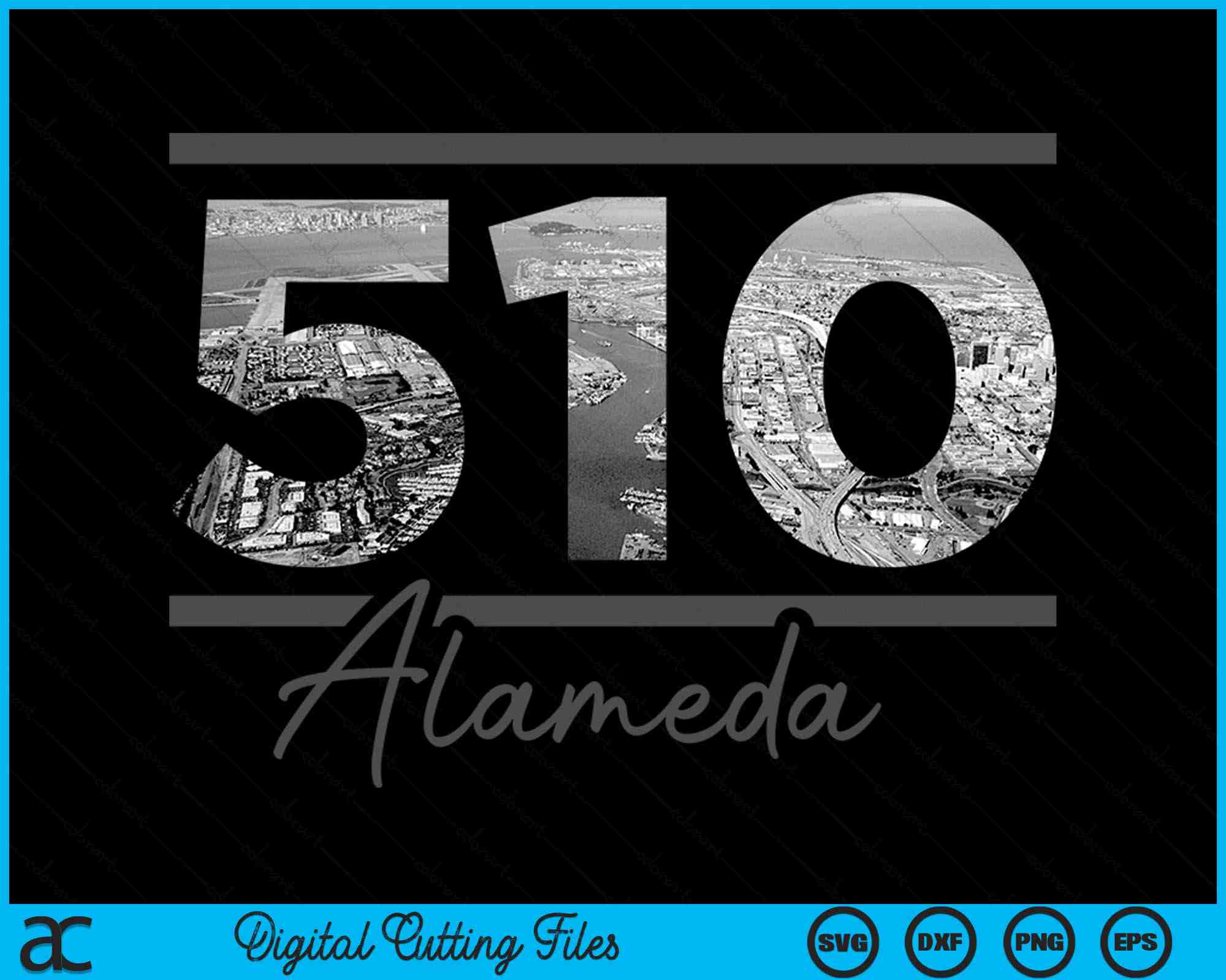 Alameda 510 Area Code Skyline California Vintage SVG PNG Cutting Files ...