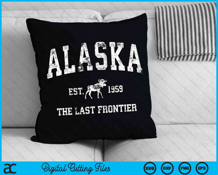 Alaska Est 1959 La última frontera Vintage Alaskan Moose SVG PNG Cortando archivos imprimibles