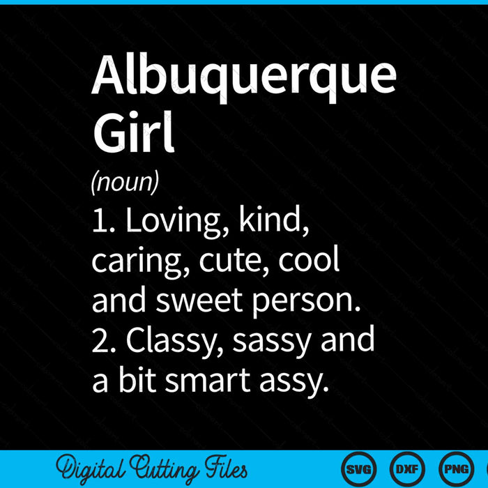 Albuquerque Girl NM New Mexico Home Roots SVG PNG Snijden afdrukbare bestanden