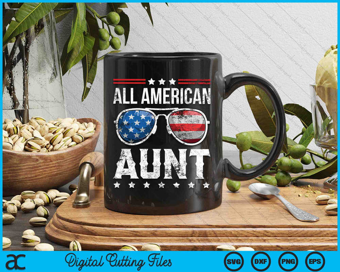 All American Aunt Matching Family 4th of July SVG PNG Digital Cutting Files