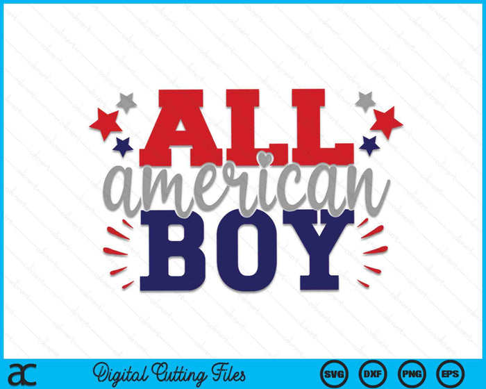 All American Boy SVG PNG Cutting Printable Files