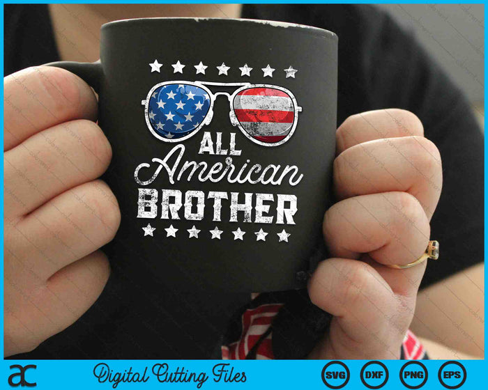 All American Brother 4th Of July SVG PNG Cutting Printable Files