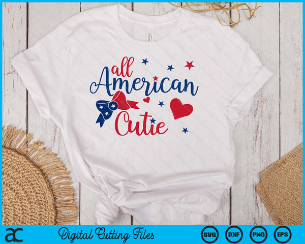 All American Cutie 4th Of July SVG PNG Digital Cutting Files
