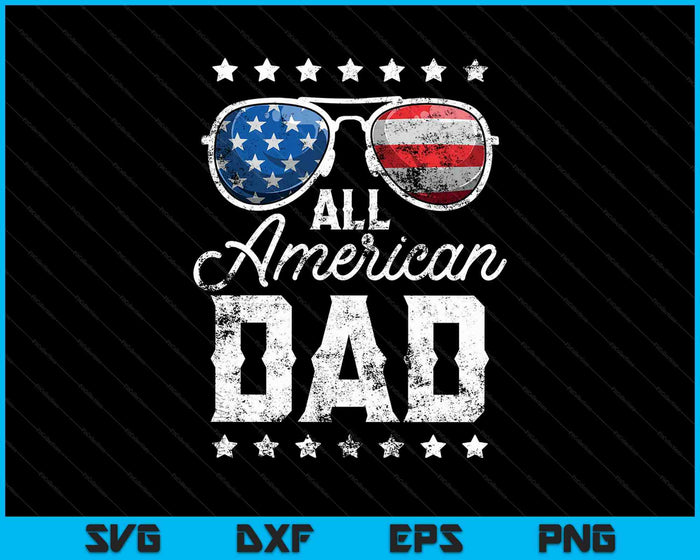 Todo American Dad 4 de julio SVG PNG cortando archivos imprimibles
