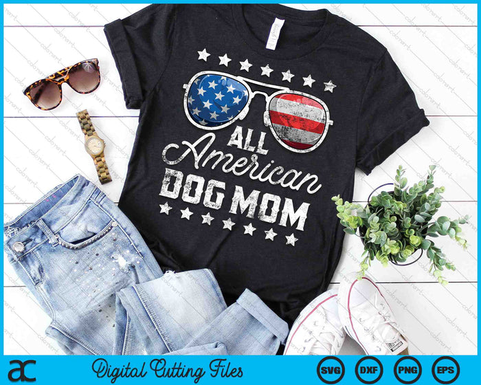 All American Dog Mom 4th Of July SVG PNG Cutting Printable Files