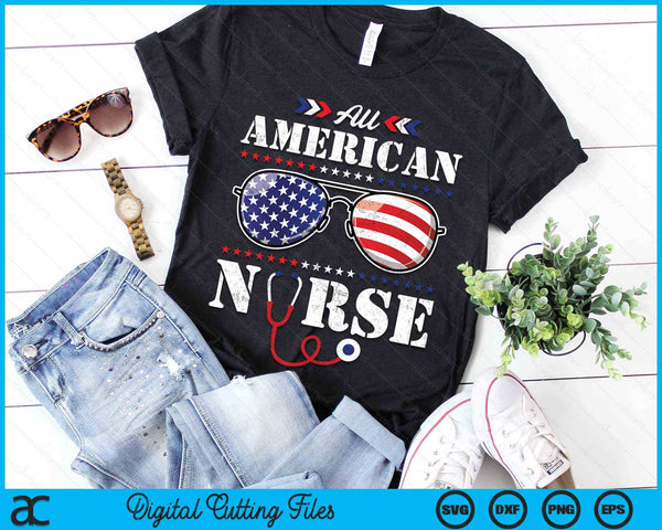 All American Nurse 4th of July Patriotic USA Flag Nursing SVG PNG Digital Cutting Files