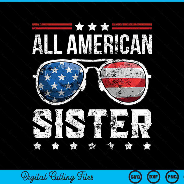 All American sister matching family 4th of July SVG cut file