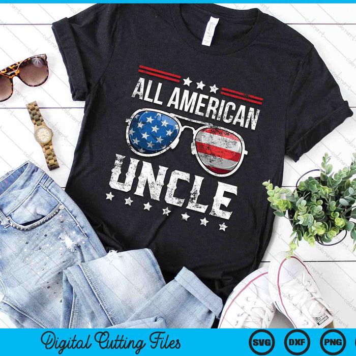 All American Uncle Matching Family 4th of July SVG PNG Digital Cutting Files