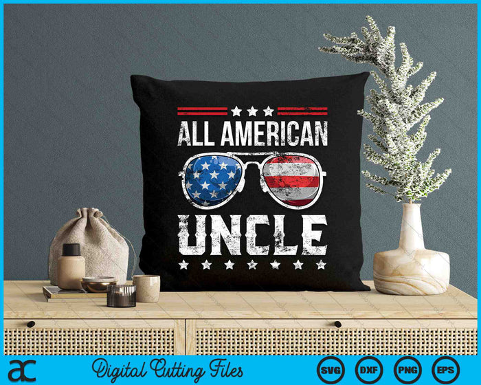 All American Uncle Matching Family 4th of July SVG PNG Digital Cutting Files