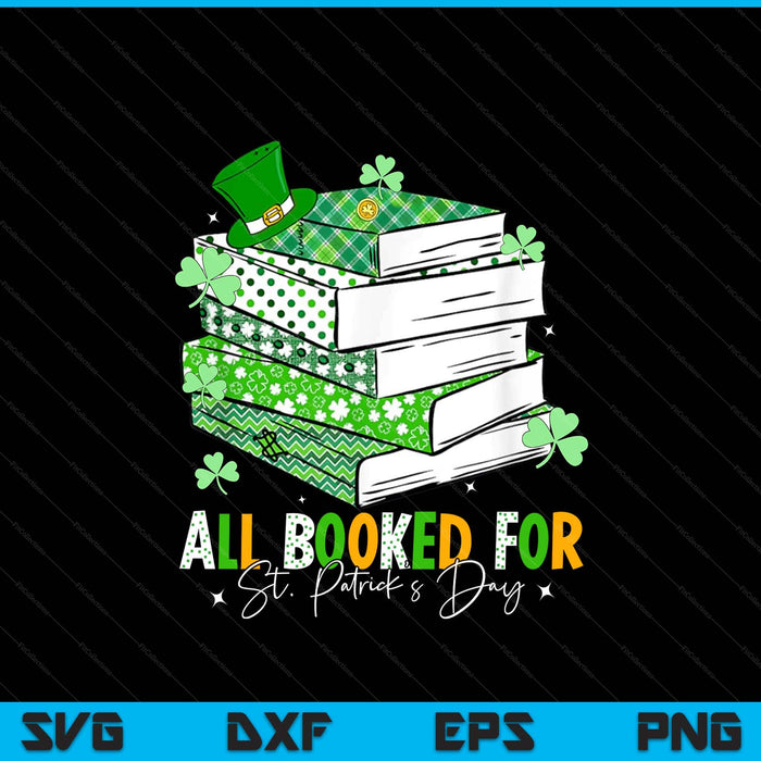 All booked for St. Patrick's Day shamrock librarian reading SVG PNG cut file for Cricut