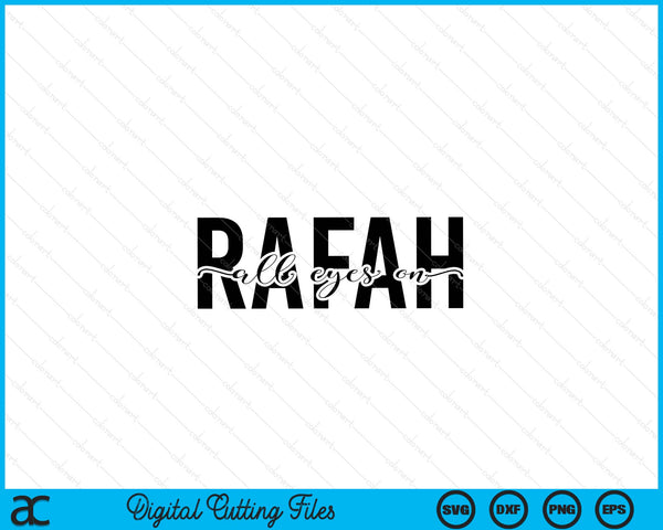 All eyes on rafah SVG cut file