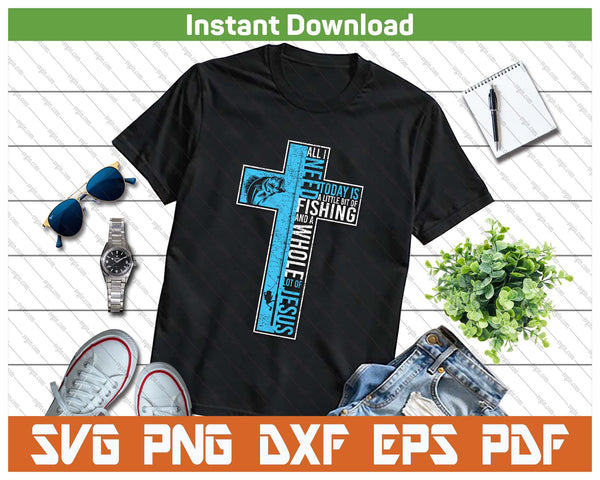 Fishing And Jesus Christian Cross Fish SVG PNG Cutting Files - on a t-shirt
