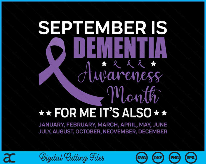 Alzheimer Awareness September Dementia Awareness Month SVG PNG Digital Cutting Files