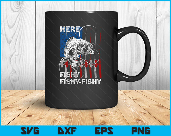 American Flag Fishing Here Fishy Funny Fisherman 4th Of July SVG PNG Digital Printable Files