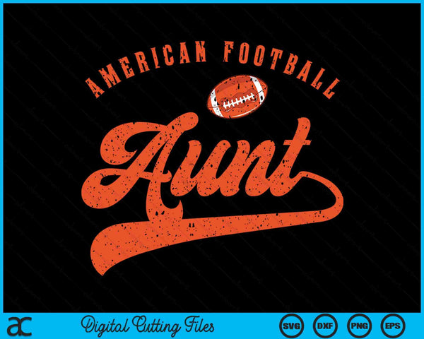 American Football Aunt SVG PNG Digital Cutting File