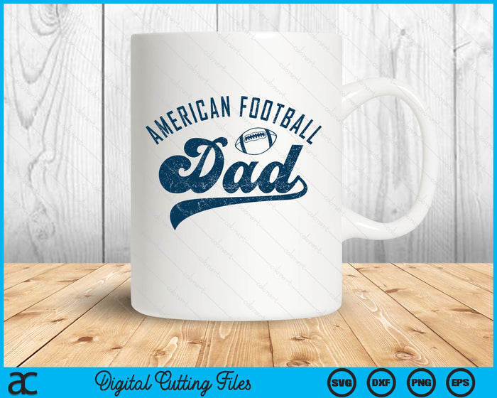 American Football Dad Gifts Daddy Father's Day SVG PNG Digital Printable Files