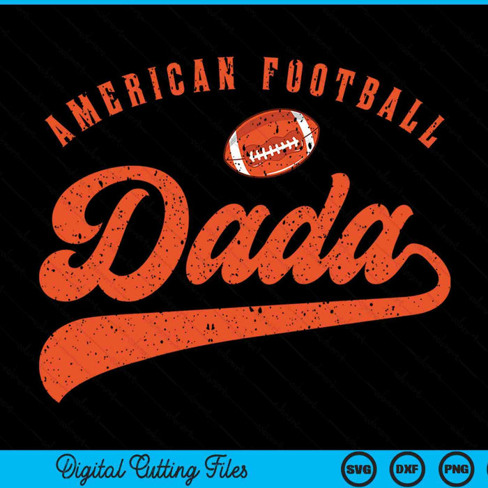 American Football Dada SVG PNG Digital Cutting File