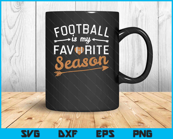 American Football Is My Favorite Season Cute SVG PNG Digital Cutting Files