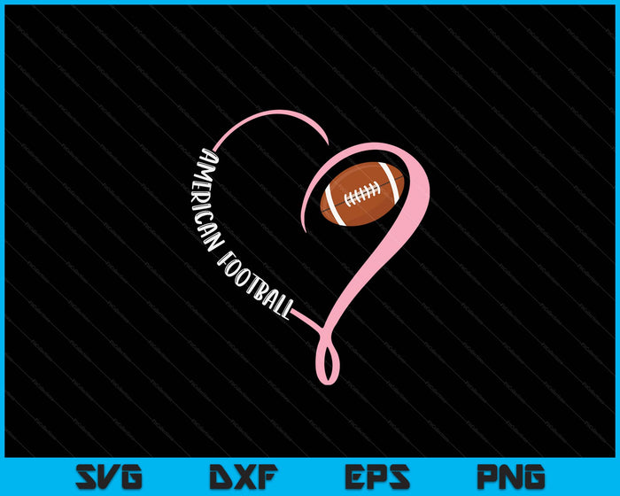 American Football Ladies Valentine's Day SVG PNG Digital Printable Files