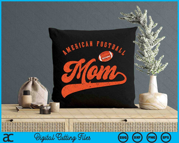 American Football Mom SVG PNG Digital Cutting File