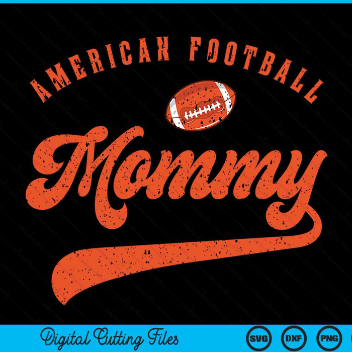 American Football Mommy SVG PNG Digital Cutting File