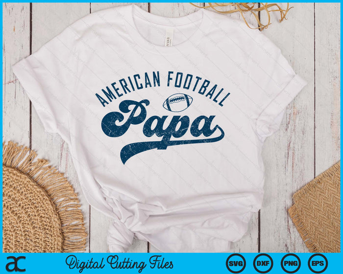 American Football Papa Gifts Daddy Father's Day SVG PNG Digital Printable Files