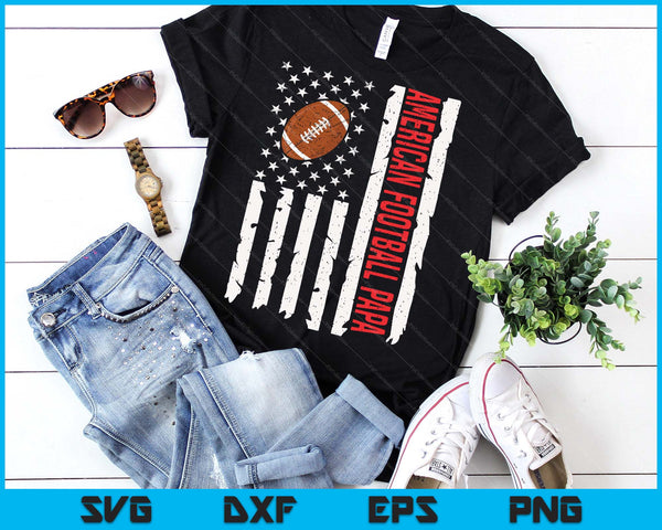 American Football Papa USA American Flag Patriotic Papa 4th Of July SVG PNG Digital Printable Files