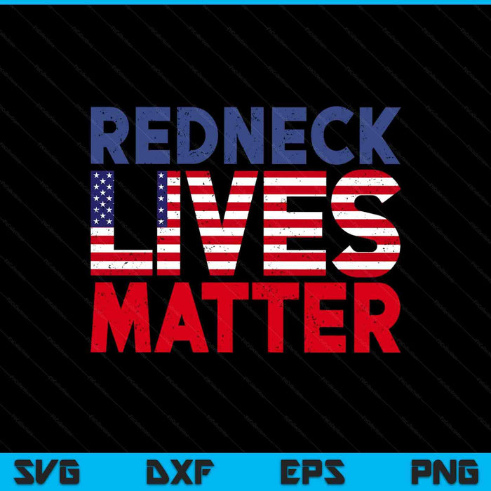 American holiday redneck matter 4th of July USA SVG cut file