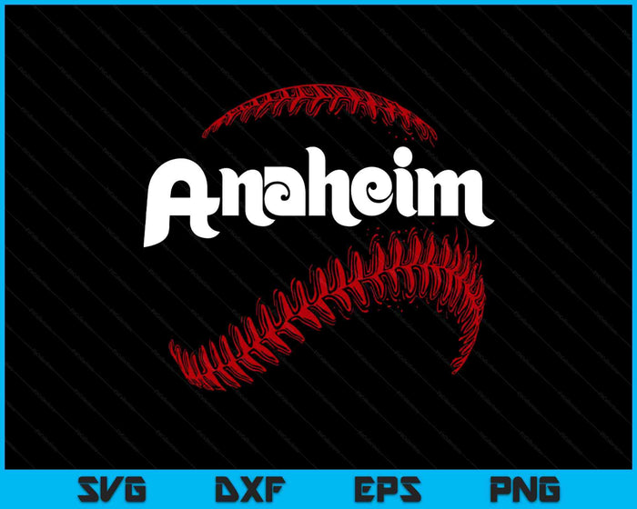 Anaheim Baseball Lovers Vintage Baseball Lovers Fans SVG PNG Digital Printable Files