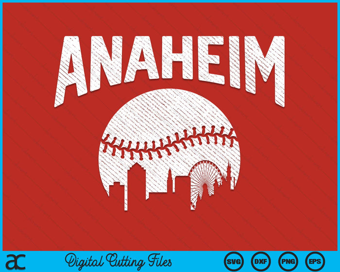 Anaheim City California Baseball Skyline Vintage Souvenir SVG PNG Digital Printable Files