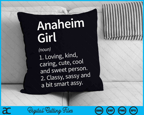 Anaheim Girl CA California Home Roots SVG PNG Cutting Printable Files