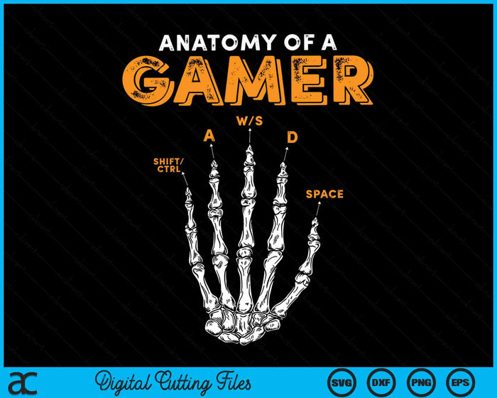 Anatomy Of A Gamer Skeleton Hand SVG PNG Digital Cutting Files