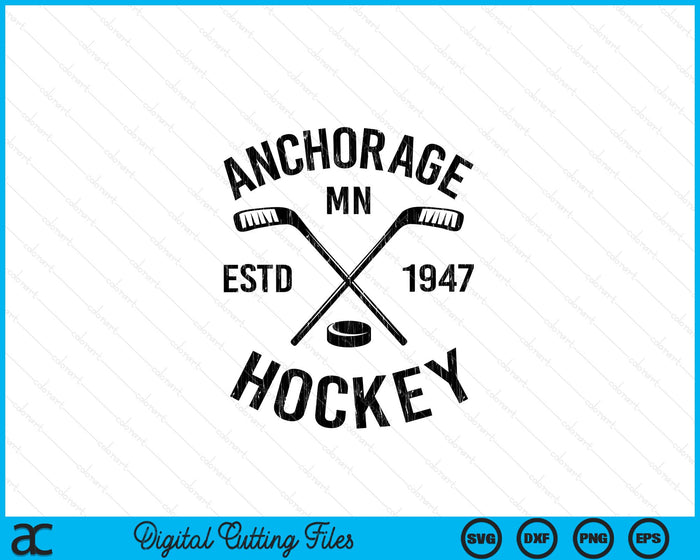 Anchorage Minnesota Ice Hockey Sticks Vintage Gift SVG PNG Digital Cutting Files