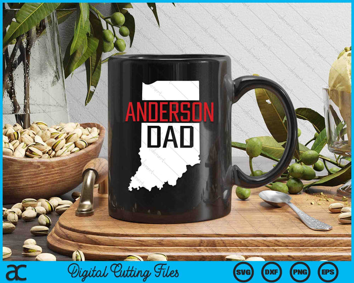 Anderson Dad Indiana State Map SVG PNG Digital Printable Files