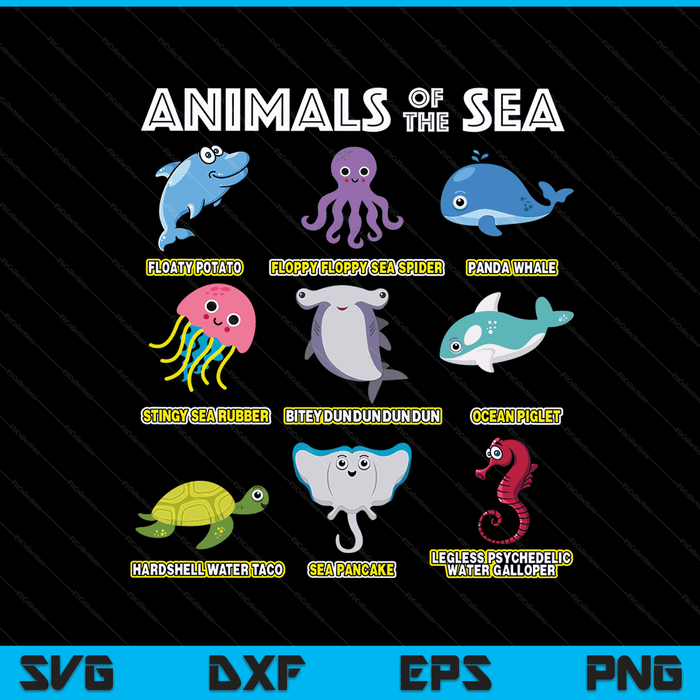 Animals Of The World Sea Creatures Funny Ocean Humor Meme SVG PNG Digital Cutting Files