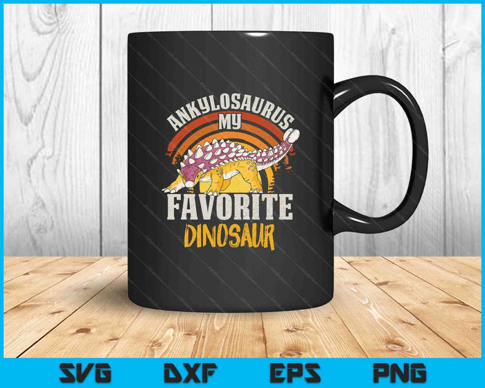 Ankylosaurus My Favorite Dinosaur Design For Paleontologist SVG PNG Digital Printable Files