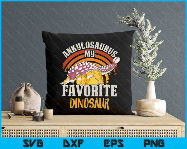 Ankylosaurus My Favorite Dinosaur Design For Paleontologist SVG PNG Digital Printable Files