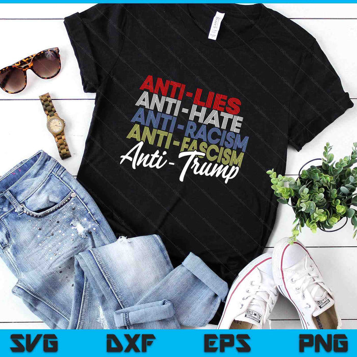 Anti Trump Hate Lies And Fascism Resist Vote SVG PNG Digital Printable Files