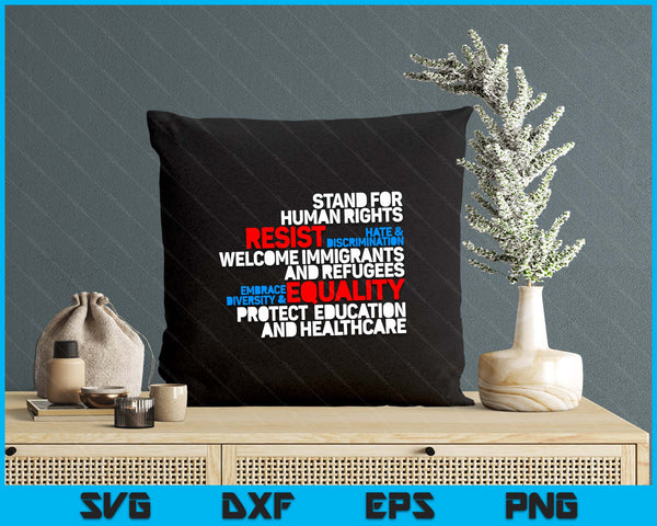 Anti Trump Protest Human Rights Resist SVG PNG Digital Printable Files