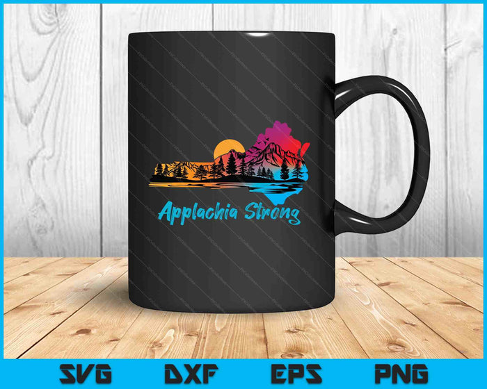 Appalachia Strong NC Mountains Sunset Nature Lovers SVG PNG Digital Printable Files