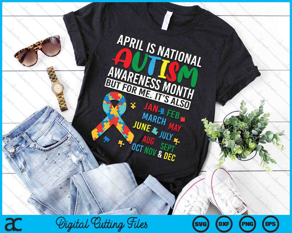 April is National Autism Awareness Month SVG PNG Digital Cutting Files