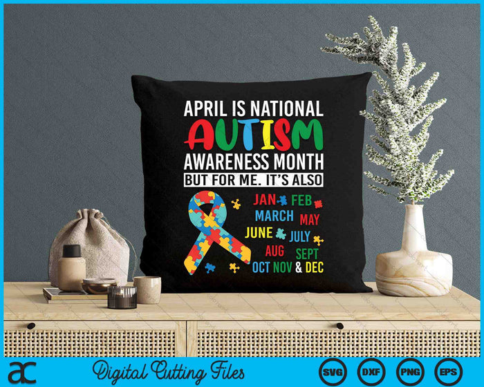 April is National Autism Awareness Month SVG PNG Digital Cutting Files