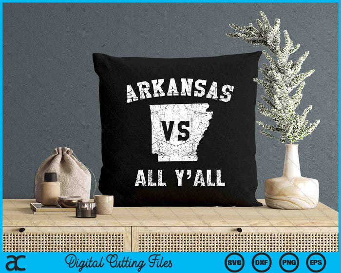 Arkansas VS All Yall For Y'all Men Women Kids SVG PNG Digital Cutting Files