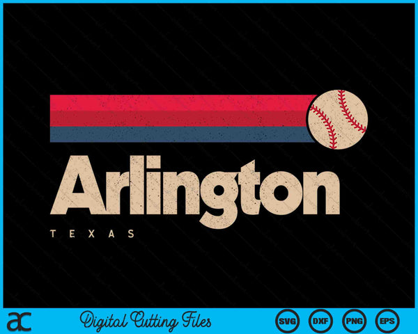 Arlington Baseball City Texas Retro Arlington SVG PNG Digital Cutting Files